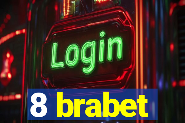 8 brabet